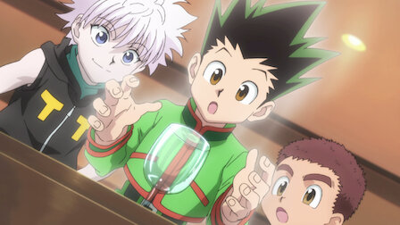 Watch Hunter X Hunter (2011) | Netflix